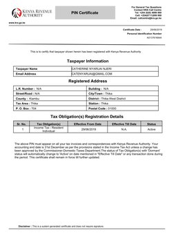 PIN Certificate
For General Tax Questions
Contact KRA Call Centre
Tel: +254 (020) 4999 999
Cell: +254(0711)099 999
Email: cal