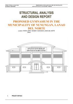 STRUCTURAL ANALYSIS
     PROPOSED GYMNASIUM IN THE MUNICIPALITY 
& DESIGN REPORT