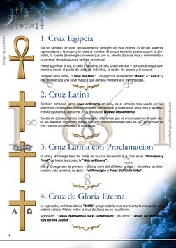 4
1. Cruz Egipcia
Era un símbolo de vida, probablemente también de vida eterna. El círculo superior 
representaría a la mujer