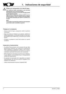 4
3061997_210804
1. Indicaciones de seguridad
Peligro por sobrepresión en el lado de agua
Las calderas están sometidas a una