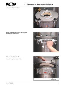 9
3061997_210804
Sustituir la junta tórica cada año
Desmontar la tapa del intercambiador.
Junta tórica
Soltar las manetas en