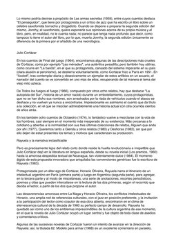 Lo mismo podría decirse a propósito de Las armas secretas (1959), entre cuyos cuentos destaca 
"El perseguidor", que tiene po