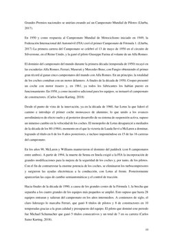 10 
Grandes Premios nacionales se unirían creando así un Campeonato Mundial de Pilotos (Llurba, 
2017). 
En 1950 y como r