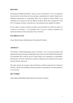 2 
RESUMEN 
El Campeonato Mundial de Fórmula 1, al que se conoce como Fórmula 1 o F1, es el campeonato 
internacional de