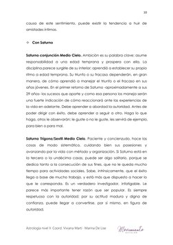 Astrología nivel II· Coord. Viviana Martí · Marina De Lise
10
causa de este sentimiento, puede existir la tendencia a huir de