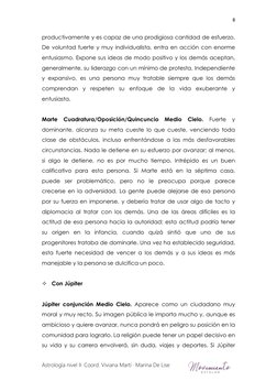 Astrología nivel II· Coord. Viviana Martí · Marina De Lise
8
productivamente y es capaz de una prodigiosa cantidad de esfuerz