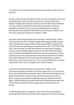 no standard rules at that time with both nine-a-side and five-a-side versions of 
the game.
During an Australian tour of Engl