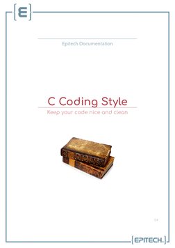 Epitech Documentation
C Coding Style
Keep your code nice and clean
3.4
