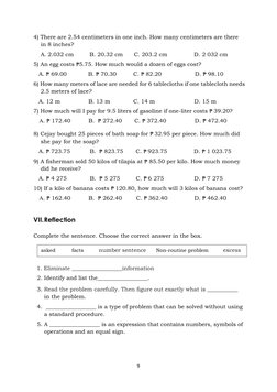 9 
 
4) There are 2.54 centimeters in one inch. How many centimeters are there  
    in 8 inches? 
    A. 2.032 cm         B.