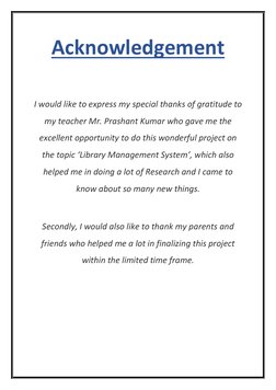 Acknowledgement 
 
 
I would like to express my special thanks of gratitude to 
my teacher Mr. Prashant Kumar who gave me the