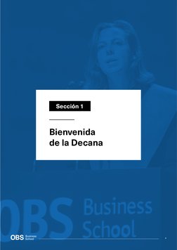 Bienvenida 
de la Decana
Sección 1
4

