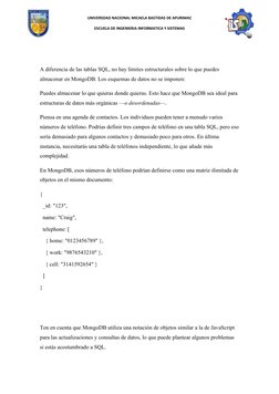 UNIVERSDAD NACIONAL MICAELA BASTIDAS DE APURIMAC
ESCUELA DE INGENIERIA INFORMATICA Y SISTEMAS
 
A diferencia de las tablas