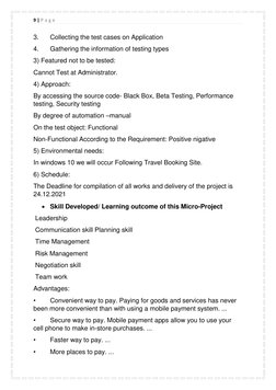 9 | P a g e  
 
3. 
Collecting the test cases on Application  
4. 
Gathering the information of testing types 
3) Featured no