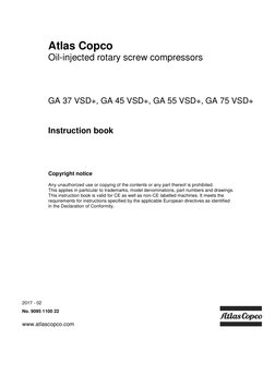 Atlas Copco 
Oil-injected rotary screw compressors 
 
 
 
GA 37 VSD+, GA 45 VSD+, GA 55 VSD+, GA 75 VSD+ 
 
 
 
 
Instr