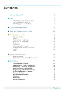 CONTENTS
Who is Talegent?
PATH
PATH Personality Questionnaire
PATH Personality Reports
PATH Cognitive Ability Tests
Graduate