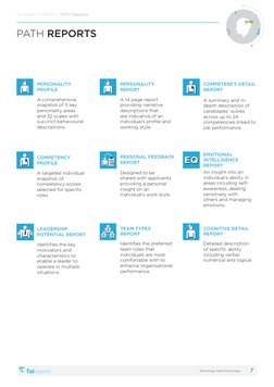 7
Technology meets Psychology
PATH REPORTS
An insight into an 
individual’s ability in 
areas including self-
awareness, deal