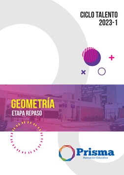 GEOMETRÍA
ETAPA REPASO
CICLO TALENTO
2023-1
