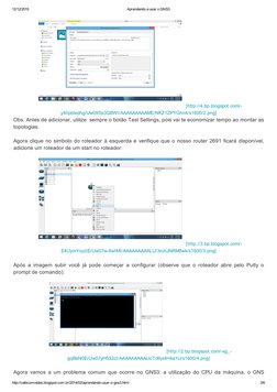 12/12/2015
Aprendendo a usar o GNS3
http://cafecomredes.blogspot.com.br/2014/02/aprendendo­usar­o­gns3.html
3/6
 [http://4.bp