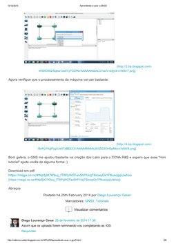 12/12/2015
Aprendendo a usar o GNS3
http://cafecomredes.blogspot.com.br/2014/02/aprendendo­usar­o­gns3.html
5/6
 [http://2.bp
