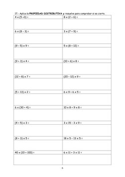 6 
17.- Aplica la PROPIEDAD DISTRIBUTIVA y resuelve para comprobar si es cierto. 
4 x (5 +3) = 
8 x (2 + 6) = 
 
 
 
 
 
6
