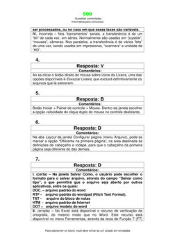 500 
 Questões comentadas 
Informática para concursos 
 
Para sobreviver no futuro, você deve tornar-se um viciado em novidad