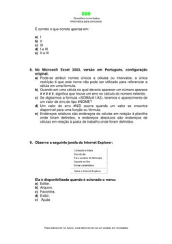 500 
 Questões comentadas 
Informática para concursos 
 
Para sobreviver no futuro, você deve tornar-se um viciado em novidad