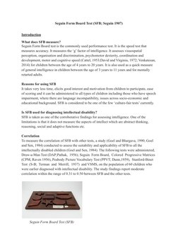 Seguin Form Board Test (SFB; Seguin 1907)
Introduction
What does SFB measure?
Seguin Form Board test is the commonly used per