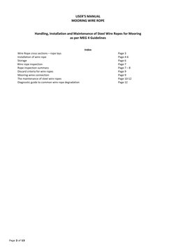 Page 2 of 13 
 
 
USER’S MANUAL 
MOORING WIRE ROPE 
 
 
Handling, Installation and Maintenance of Steel Wire Ropes for Moorin
