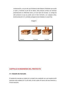 contaminación y es por ello que brindamos este bálsamo hidratante que ayuda
a cubrir y humectar la piel de los labios, este p