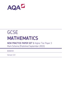 
Practice Papers ‐ Set 1‐ Teacher Booklet 
GCSE 
MATHEMATICS 
NEW PRACTICE PAPER SET 1 Higher Tie