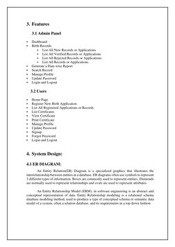 3. Features 
3.1 Admin Panel 
 
Dashboard 
 
Birth Records 
 
List All New Records or Applications 
 
List All Verified R