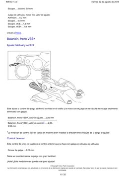 Escape
Máximo 2,0 mm
.....
Juego de válvulas, motor frío, valor de ajuste:
Admisión
0,2 mm
.....
Escape
0,8 mm
.....
Escape,