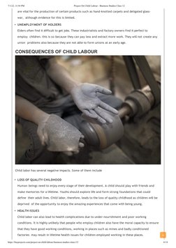 7/1/22, 11:54 PM
Project On Child Labour - Business Studies Class 12
are vital for the production of certain products such as