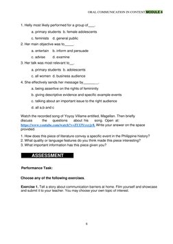 ORAL COMMUNICATION IN CONTEXT MODULE 4   
  
6  
  
  
1. Helly most likely performed for a group of   
.  
a. primary stu