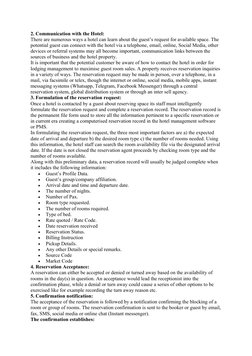 2. Communication with the Hotel:
There are numerous ways a hotel can learn about the guest’s request for available space. The