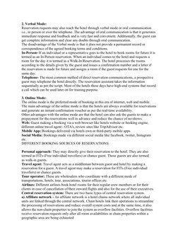 2. Verbal Mode:
Reservation requests may also reach the hotel through verbal mode or oral communication 
i.e., in person or o