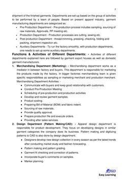 2 
 
   
 
   Easy Learning 
shipment of the finished garments. Departments are set-up based on the group of activities 
to b