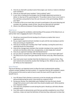 5. How do you deal with a product owner that assigns user stories or tasks to individual 
team members? 
6. How do you deal w