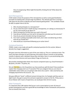 they are progressing. What might the benefits of doing this be? What about the 
drawbacks?  
 
Sprint Retrospectives 
A SM ne