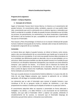 Historia Constitucional Argentina
Programa de la asignatura
Unidad I – A) Época Hispánica 
1) Concepto de la Historia:
Según