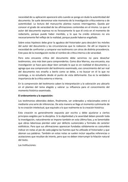 necesidad de su aplicación aparecerá sólo cuando se ponga en duda la autenticidad del
documento. Se suele denominar este mome