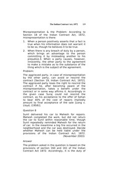 The Indian Contract Act, 1872
Misrepresentation  &  the  Problem:  According  to 
Section  18  of  the  Indian  Contract  Act
