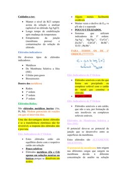 Cuidados a ter:

Manter o nível de KCl sempre
acima  da  solução  a  analisar
(aplicável no elétrodo Ag/AgCl)

Longo  tempo