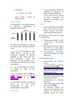 
Coulometria:
(mais  versátil  e  limites  de
deteção baixos)
Cromatografia:
A cromatografia é um método analítico
de  separ