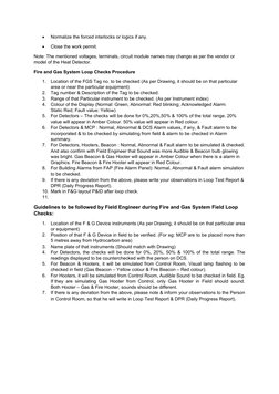 
Normalize the forced interlocks or logics if any.

Close the work permit.
Note: The mentioned voltages, terminals, circuit