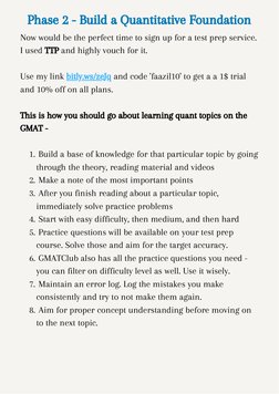 Phase 2 - Build a Quantitative Foundation
 Build a base of knowledge for that particular topic by going
through the theory, r