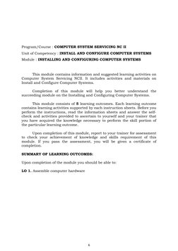 Program/Course : COMPUTER SYSTEM SERVICING NC II 
Unit of Competency : INSTALL AND CONFIGURE COMPUTER SYSTEMS 
Module : INSTA