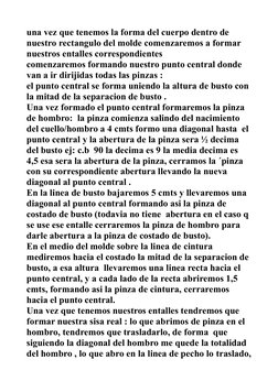 una vez que tenemos la forma del cuerpo dentro de 
nuestro rectangulo del molde comenzaremos a formar  
nuestros entalles cor