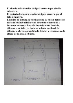 El alto de axila de mide de igual manera que el talle 
delantero . 
El costado de cintura se mide de igual manera que el 
tal