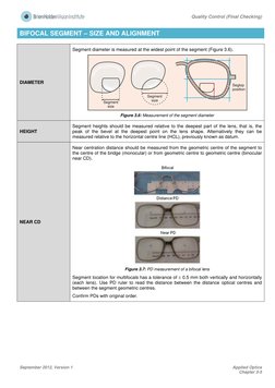 Quality Control (Final Checking) 
 
September 2012, Version 1 
Applied Optics
Chapter 3-5 
 
BIFOCAL SEGMENT – SIZE AND ALI
